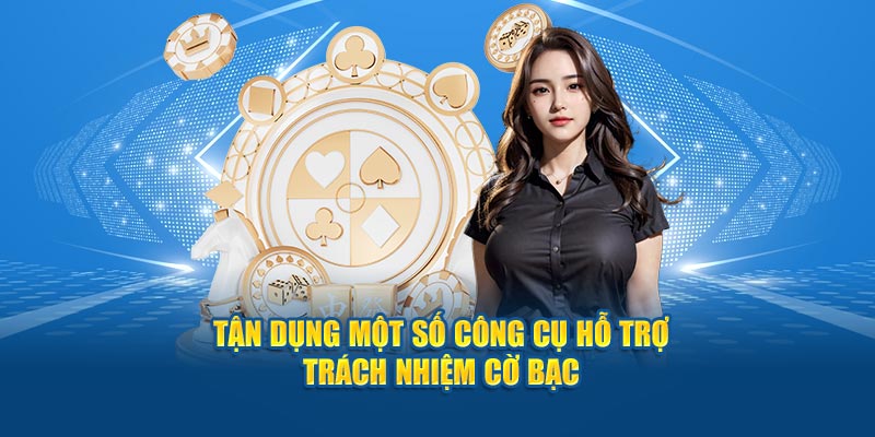 tan-dung-mot-so-cong-cu-ho-tro-trach-nhiem-co-bac